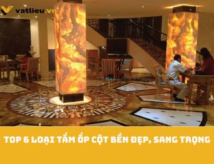 Top 6 loại tấm ốp cột bền đẹp, sang trọng